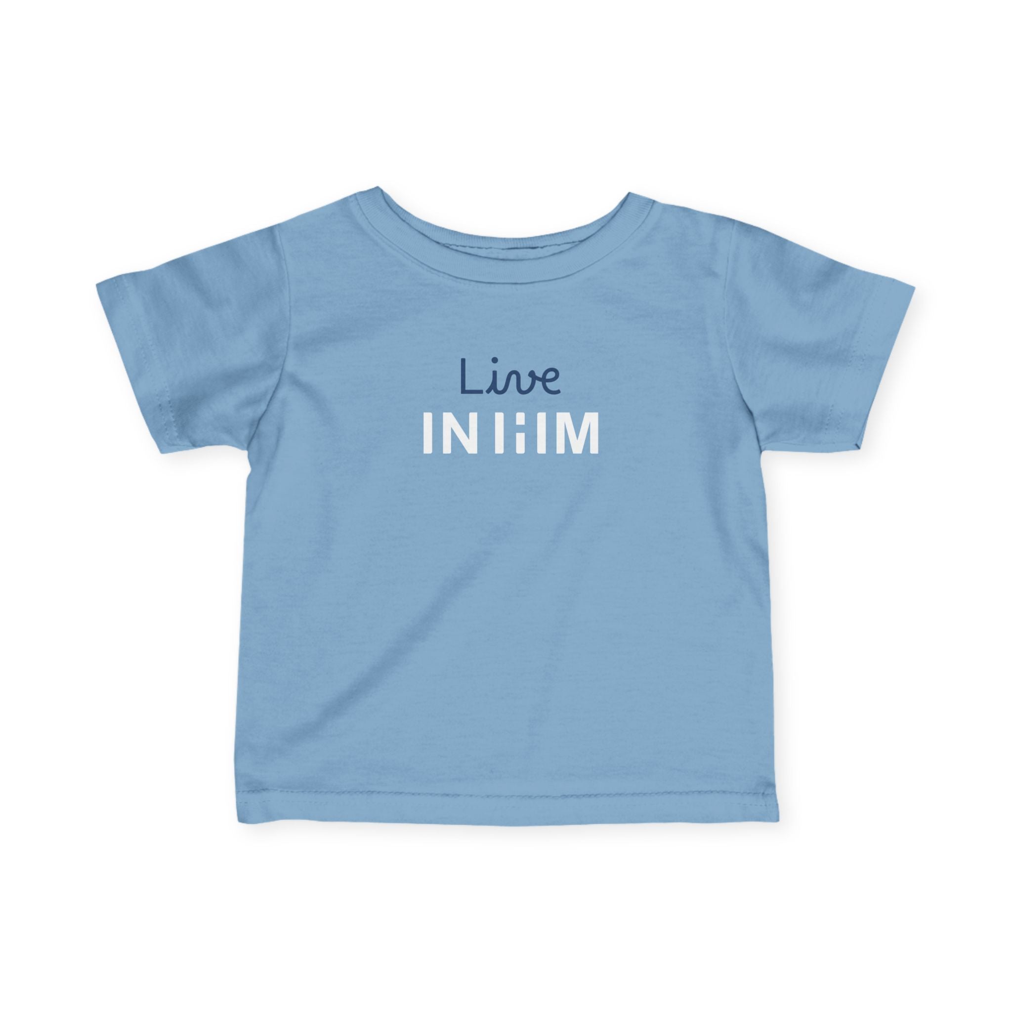 Live IN HIM Infant Essential Tee