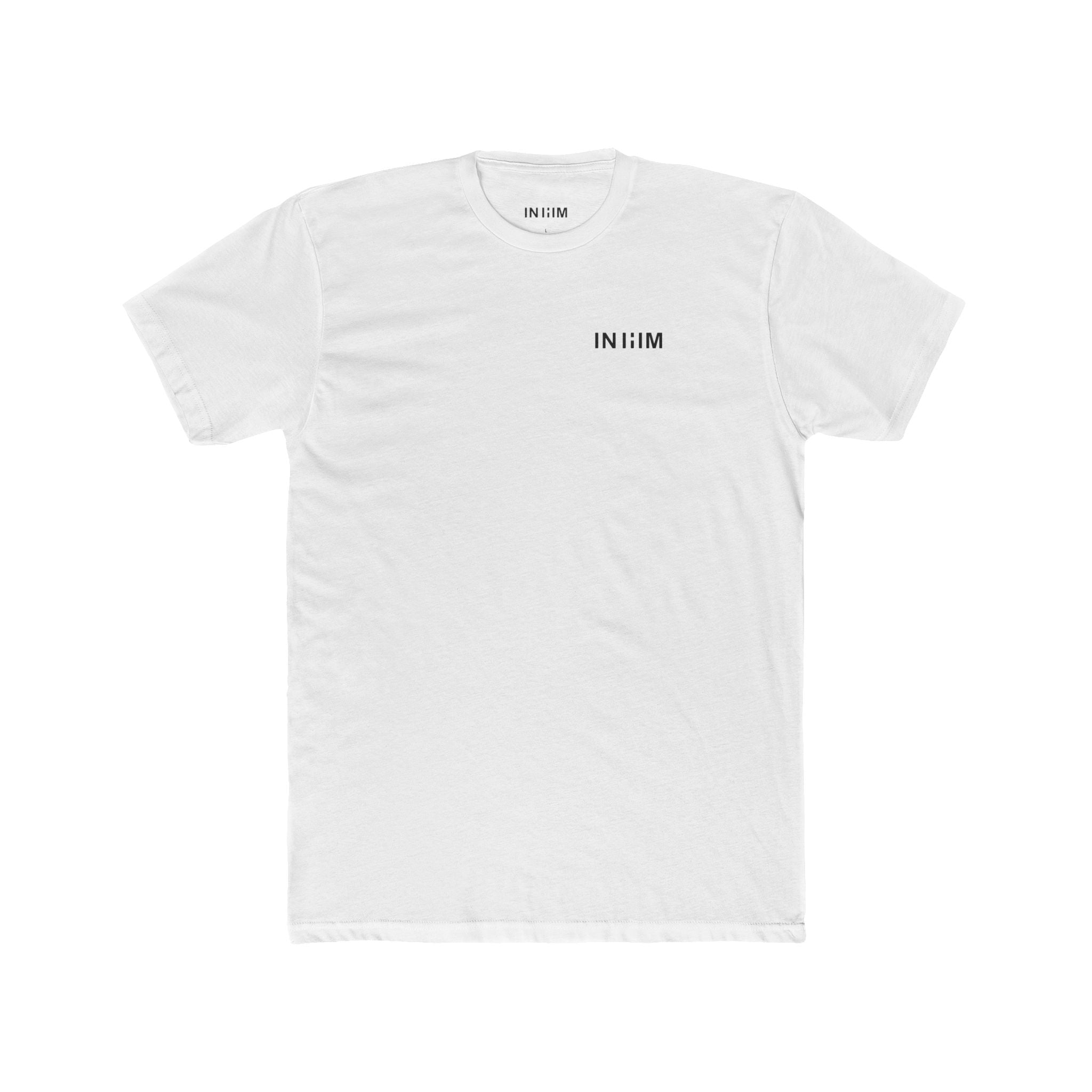 In Him, We Live. — White Cotton Standard Fit Crew Tee