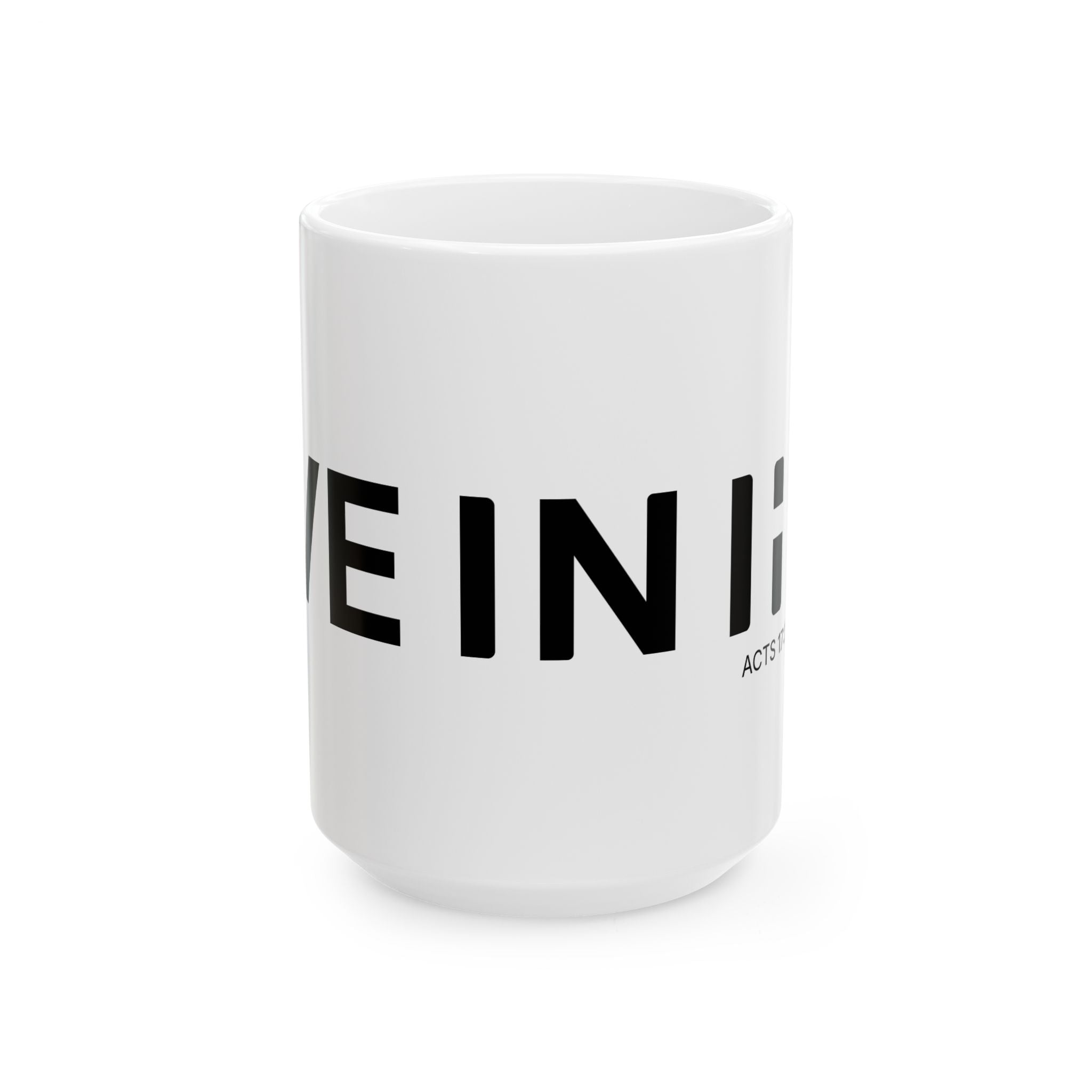 I AM IN HIM  — A Quiet Faith Coffee Mug