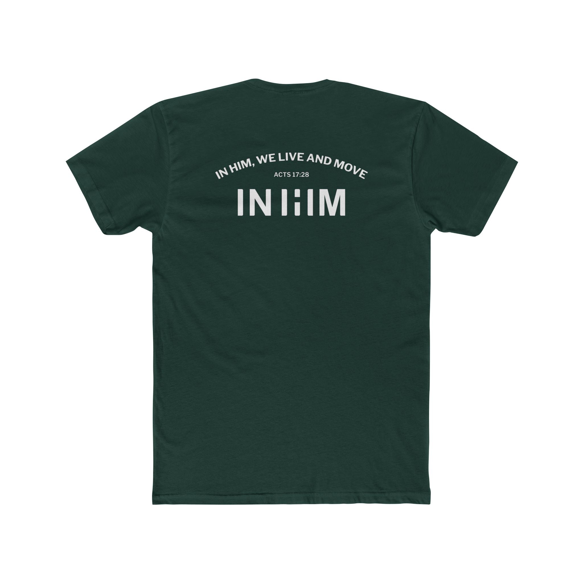 In Him, We Live. — Forest Green Cotton Standard Fit Crew Tee